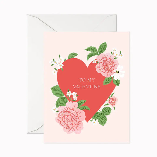 To My Valentine | Greeting Card